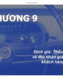 Bài giảng Chiến lược Marketing - Chương 9: Định giá: Thấu hiểu và thu nhận giá trị từ khách hàng