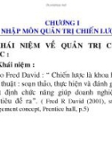 Bài giảng môn Quản trị chiến lược - Chương 1: Nhập môn quản trị chiến lược