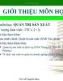 Bài giảng Quản trị sản xuất - ThS. Hồ Nguyên Khoa