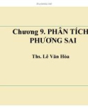 Bài giảng Thống kê ứng dụng trong kinh doanh: Chương 9 - ThS. Lê Văn Hòa