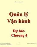 Bài giảng Quản lý vận hành - Chương 4: Dự báo