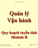 Bài giảng Quản lý vận hành - Module B: Quy hoạch tuyến tính