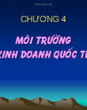 Bài giảng Kinh doanh quốc tế - Chương 4: Môi trường kinh doanh quốc tế