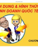 Bài giảng Kinh doanh quốc tế: Chương 2 - Trương Khánh Vĩnh Xuyên