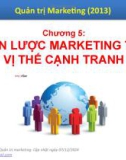 Bài giảng Quản trị marketing: Chương 5 - Lê Quang Trực