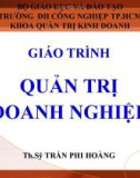 Bài giảng Quản trị doanh nghiệp – ThS. Trần Phi Hoàng