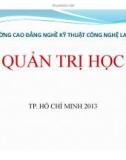 Bài giảng Quản trị học: Chương 3 - CĐ Ngề Công nghệ LADEC