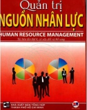 quản trị nguồn nhân lực (tái bản lần thứ 8 có sửa chữa bổ sung): phần 1