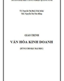 Giáo trình Văn hóa kinh doanh: Phần 1 - Trường ĐH Công nghiệp Quảng Ninh