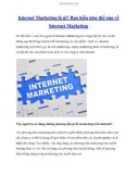 Internet marketing là gì? Bạn hiểu như thế nào về Internet marketing