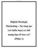 Digital Strategic Marketing – Sự sáng tạo