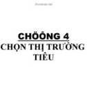 LỰA CHỌN THỊ TRƯỜNG MỤC TIÊU KINH DOANH