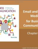 Lecture Business communication: Developing leaders for a networked world: Chapter 7 - Peter W. Cardon