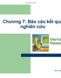 Bài giảng Nghiên cứu marketing: Chương 7 - ThS. Trần Trí Dũng