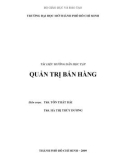 Tài liệu hướng dẫn học tập - Quản trị bán hàng - ĐH Mở TP.Hồ Chí Minh