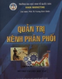 Phương pháp quản lý các kênh phân phối: Phần 1