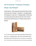 Gỡ rối thuật ngữ 'Packaging, Packaging Design, hay Package?'