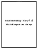 Email marketing - Bí quyết để khách hàng mở thư của bạn