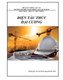 Bài giảng Điện tàu thủy đại cương: Phần 1 - Nguyễn Bảo Trung