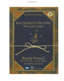 BÀI GIẢNG CUỐI CÙNG - The Last Lecture