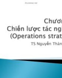 Bài giảng Quản trị tác nghiệp: Chương 1 - TS. Nguyễn Thành Hiếu