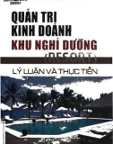 quản trị kinh doanh khu nghỉ dưỡng (resort) - lý luận và thực tiễn: phần 1 - sơn hồng Đức