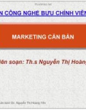 Bài giảng Marketing căn bản - Th.s Nguyễn Thị Hoàng Yến