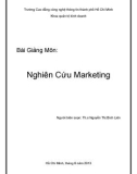 Bài giảng môn Nghiên cứu Marketing: Phần 1 - ThS. Nguyễn Thị Bích Liên