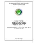 Giáo trình Cung cấp điện (Nghề: Điện công nghiệp - Trung cấp) - Trường Cao đẳng Cơ giới (2022)