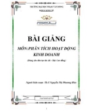 Bài giảng Phân tích hoạt động kinh doanh: Phần 1 - ĐH Phạm Văn Đồng