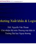 Marketing xuất khẩu và logicstics