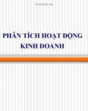 Bài giảng Phân tích kết quả hoạt động kinh doanh - Chương 1: Những vấn đề lý luận cơ bản của PTHĐKD