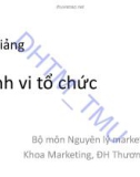 Bài giảng Hành vi tổ chức: Chương 1 - ĐH Thương mại