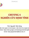 Bài giảng Phương pháp nghiên cứu trong kinh doanh: Chương 4 - ThS. Nguyễn TIến Dũng