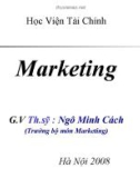 Bài giảng Marketing - Ths.Ngô Minh Cách