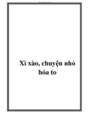 Xì xào, chuyện nhỏ hóa to