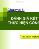 Bài giảng Quản trị nguồn nhân lực: Chương 6 - TS. Huỳnh Minh Triết