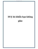 10 lý do khiến bạn không giàu