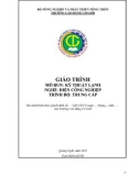 Giáo trình Kỹ thuật lạnh (Nghề: Điện công nghiệp - Trung cấp) - Trường Cao đẳng Cơ giới (2022)