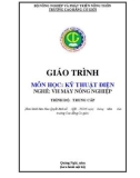 Giáo trình Kỹ thuật điện (Nghề: Vận hành máy nông nghiệp - Trung cấp) - Trường Cao đẳng Cơ giới