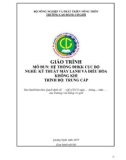 Giáo trình Hệ thống điều hoà không khí cục bộ (Nghề: Kỹ thuật máy lạnh và điều hoà không khí - Trung cấp) - Trường Cao đẳng Cơ giới (2019)