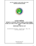 Giáo trình Cơ sở kỹ thuật nhiệt lạnh và điều hoà không khí (Nghề: Kỹ thuật máy lạnh và điều hoà không khí - Trung cấp) - Trường Cao đẳng Cơ giới (2019)