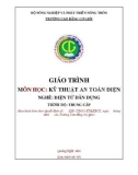 Giáo trình Kỹ thuật an toàn điện (Nghề: Điện tử dân dụng - Trung cấp) - Trường Cao đẳng Cơ giới