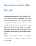 Kiếm tiền trong thời điểm hỗn loạn