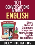 Ebook 101 Conversations in simple English: Short natural dialogues to boost your confidence & improve your spoken English