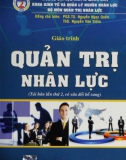 Giáo trình Quản trị nhân lực (Tái bản lần thứ hai): Phần 1