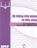 Quản trị nguồn nhân lực trong các doanh nghiệp vừa và nhỏ: Hệ thống tiền lương và tiền công