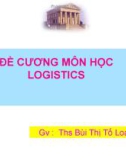 ĐỀ CƯƠNG MÔN HỌC LOGISTICS