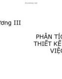 Bài giảng môn Quản trị nguồn nhân lực - Chương 3: Phân tích và thiết kế công việc