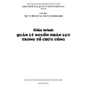 Giáo trình Quản lý nguồn nhân lực trong tổ chức công: Phần 1 - PGS.TS. Trần Thị Thu, PGS.TS. Vũ Hoàng Ngân (đồng chủ biên)